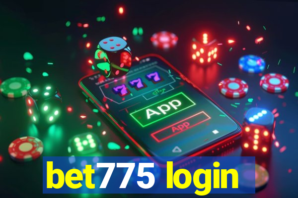 bet775 login